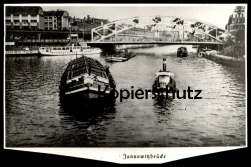 ÄLTERES REPRO FOTO BERLIN JANNOWITZBRÜCKE FRACHTSCHIFF DAMPFER BERLIN ARCHIV FOTO RIECHEL photo