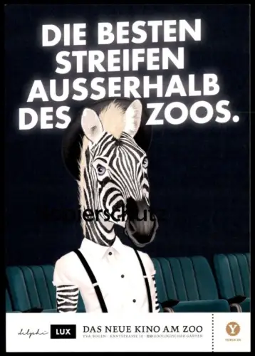 ÄLTERE POSTKARTE ZEBRA DIE BESTEN STREIFEN AUSSERHALB DES ZOOS BERLIN KINO WERBUNG Zoo postcard AK cpa Ansichtskarte
