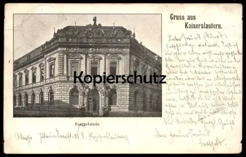 ALTE POSTKARTE GRUSS AUS KAISERSLAUTERN POSTGEBÄUDE POST Ansichtskarte AK cpa postcard