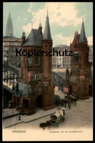 ALTE POSTKARTE HAMBURG ZOLLGRENZE BEI DER BROOKSBRÜCKE Zoll Grenze Brücke Kutsche Ansichtskarte AK postcard cpa