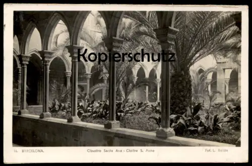ALTE POSTKARTE BARCELONA CLAUSTRO SANTA ANA CLOITRE S. AUNE Iglesia Kloster couvent Ansichtskarte AK cpa postcard