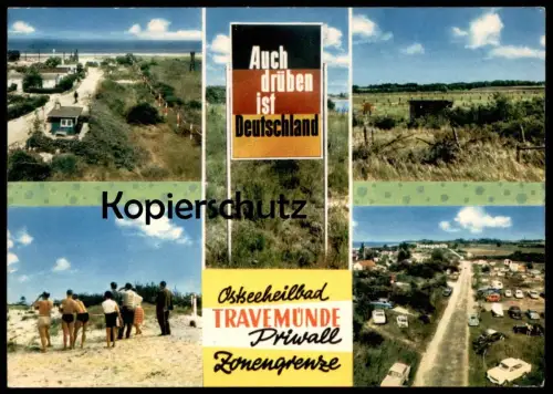 ÄLTERE POSTKARTE TRAVEMÜNDE AUCH DRÜBEN IST DEUTSCHLAND ZONENGRENZE PRIWALL GRENZE border frontalière Ansichtskarte AK