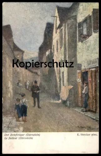 ALTE KÜNSTLER POSTKARTE DER BRIEFTRÄGER DÜRNSTEIN E. STRECKER LE FACTEUR POSTMAN PINX. Maler Ansichtskarte postcard cpa