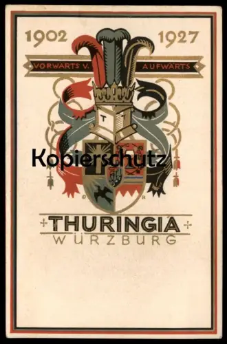 ALTE POSTKARTE THURINGIA WÜRZBURG 1902 - 1927 VORWÄRTS AUFWÄRTS COULEURKARTE STUDENTIKA Ansichtskarte cpa postcard AK