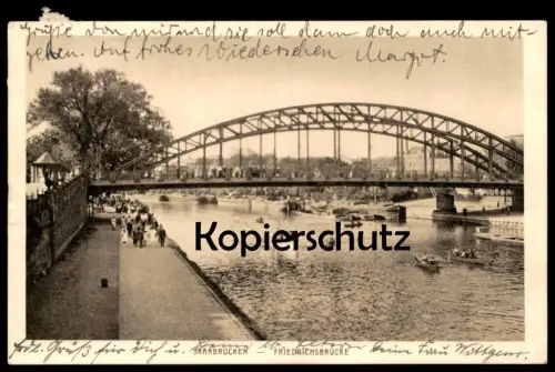ALTE POSTKARTE SAARBRÜCKEN FRIEDRICHSBRÜCKE Brücke Boote Spaziergänger Ansichtskarte AK postcard cpa