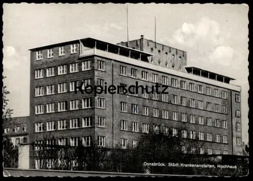 ÄLTERE POSTKARTE OSNABRÜCK STÄDTISCHE KRANKENANSTALTEN HOCHHAUS HOSPITAL KRANKENHAUS Archtektur architecture AK postcard