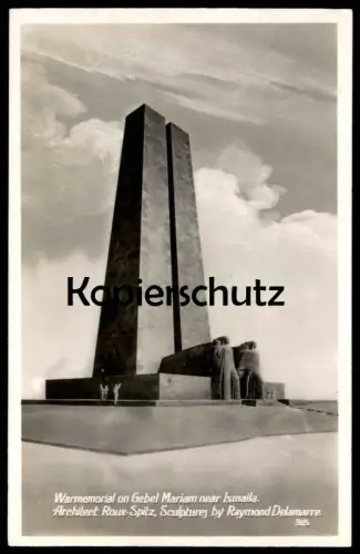 ALTE POSTKARTE WAR MEMORIAL ON GEBEL MARIAM NEAR ISMAILIA ARCHITECT ROUX-SPITZ THE SUEZ CANAL Ägypten egypt cpa postcard
