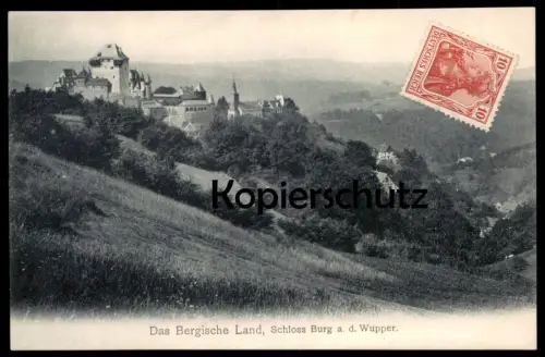 ALTE POSTKARTE DAS BERGISCHE LAND SCHLOSS BURG AN DER WUPPER Bergisches Land Solingen chateau castle Ansichtskarte cpa
