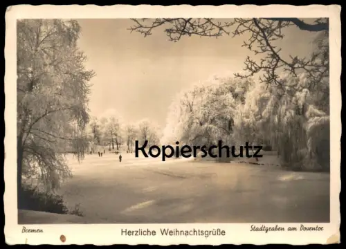 ALTE POSTKARTE BREMEN STADTGRABEN AM DOVENTOR HERZLICHE WEIHNACHTSGRÜSSE 1940 WINTER SCHNEE Ansichtskarte cpa postcard
