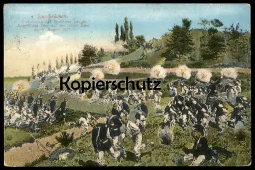 ALTE POSTKARTE SAARBRÜCKEN ERSTÜRMUNG SPICHERER BERGES ANGRIFF DER 74ER AUF DEN ROTEN BERG AM 06.08.1870 AK cpa postcard
