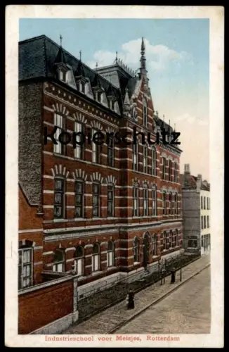 ALTE POSTKARTE ROTTERDAM INDUSTRIESCHOOL VOOR MEISJES School Schule für Mädchen Mädchenschule postcard Ansichtskarte