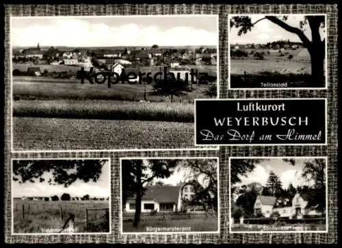 ÄLTERE POSTKARTE WEYERBUSCH DAS DORF AM HIMMEL NEUBAUGEBIET BÜRGERMEISTERAMT SONNENHOF ALTENKIRCHEN FLAMMERSFELD AK cpa