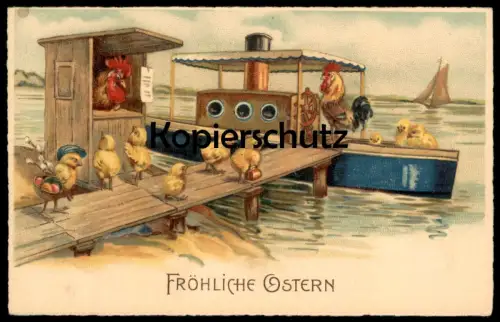 ALTE POSTKARTE FRÖHLICHE OSTERN KÜKEN HAHN KAPITÄN DAMPFER BOOT Bootsfahrt Ticket Eier chick easter paques postcard cpa