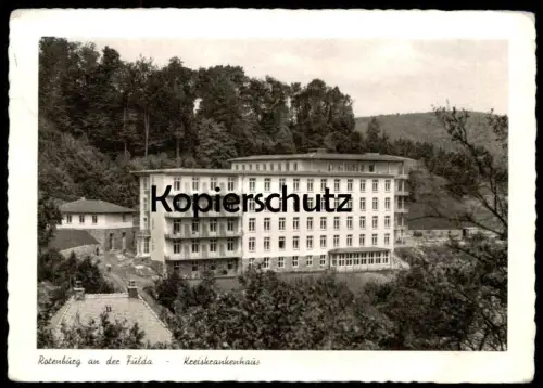 ÄLTERE POSTKARTE ROTENBURG AN DER FULDA KREISKRANKENHAUS KRANKENHAUS HOSPITAL Ansichtskarte AK cpa postcard