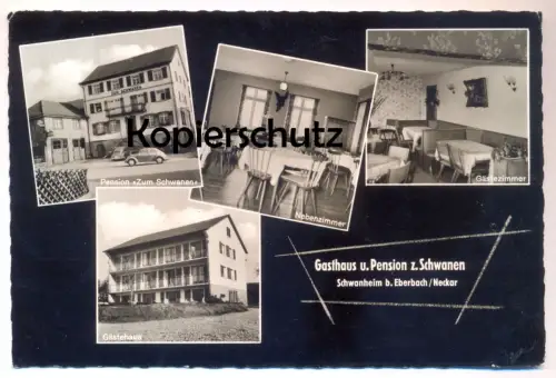 ÄLTERE POSTKARTE SCHWANHEIM BEI EBERBACH NECKAR GASTHOF ZUM SCHWANEN BES. KARL LIEBIG VW KÄFER Schönbrunn Ansichtskarte