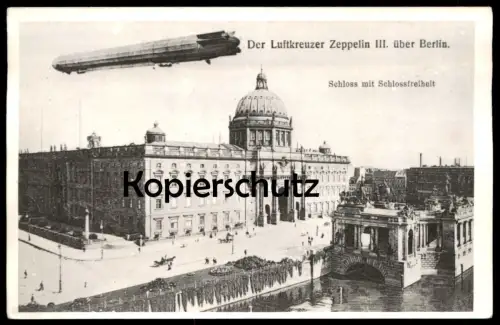ÄLTERES REPRO FOTO DER LUFTKREUZER ZEPPELIN III. ÜBER BERLIN SCHLOSS SCHLOSSFREIHEIT BERLIN ARCHIV FOTO RIECHEL photo