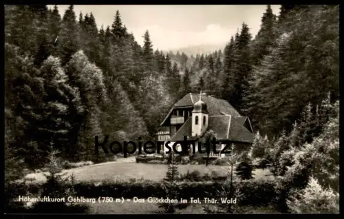 ALTE POSTKARTE GEHLBERG DAS GLÖCKCHEN IM TAL THÜRINGER WALD THÜRINGEN SUHL Ansichtskarte AK postcard cpa