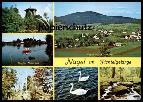 ÄLTERE POSTKARTE NAGEL IM FICHTELGEBIRGE MIT KÖSSEINE NAGLER NATURSEE GREGNITZTAL HOHE MATZE SCHWAN BAYERN Ansichtskarte