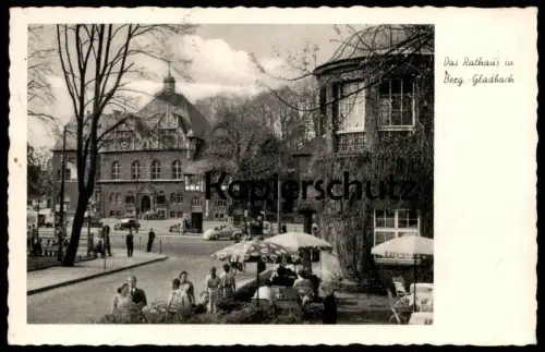 ÄLTERE POSTKARTE BERGISCH GLADBACH RATHAUS CAFÉ KNEIPE SONNENSCHIRME 1954 Ansichtskarte AK cpa postcard