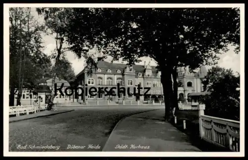 ALTE POSTKARTE BAD SCHMIEDEBERG DÜBENER HEIDE STÄDTISCHES KURHAUS PÄCHTER ALFRED WINKLER Ansichtskarte postcard cpa AK