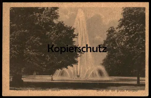 ALTE POSTKARTE HANNOVER HERRENHÄUSER GARTEN BLICK AUF DIE GROSSE FONTAINE HERRENHAUSEN Ansichtskarte AK cpa postcard