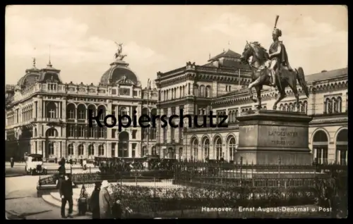 ALTE POSTKARTE HANNOVER ERNST AUGUST DENKMAL UND POST DEM LANDESVATER SEIN TREUES VOLK Ansichtskarte AK cpa postcard
