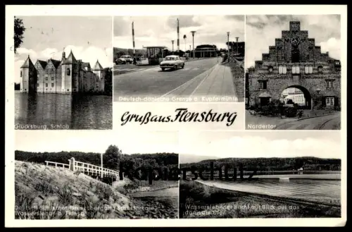 ÄLTERE POSTKARTE GRUSS AUS FLENSBURG GRENZE BEI KUPFERMÜHLE SCHUSTERKATE GLÜCKSBURG WASSERSLEBEN BUCHT Ansichtskarte
