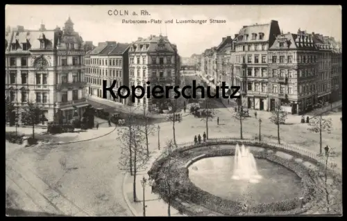 ALTE POSTKARTE CÖLN BARBAROSSA-PLATZ UND LUXEMBURGER STRASSE BARBAROSSAPLATZ KÖLN Ansichtskarte AK postcard cpa