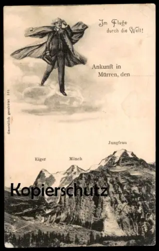 ALTE POSTKARTE IM FLUGE DURCH DIE WELT ANKUNFT IN MÜRREN JUNGFRAU MÖNCH EIGER Kanton Bern Schweiz postcard Ansichtskarte