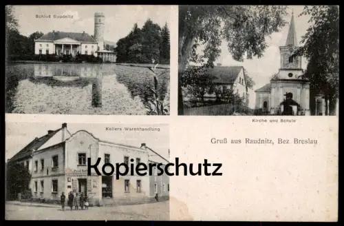 ALTE POSTKARTE GRUSS AUS RAUDNITZ BEZIRK BRESLAU WARENHANDLUNG KELLER RUDNICA na Bielawa Zabkowice Slaskie Maggi AK