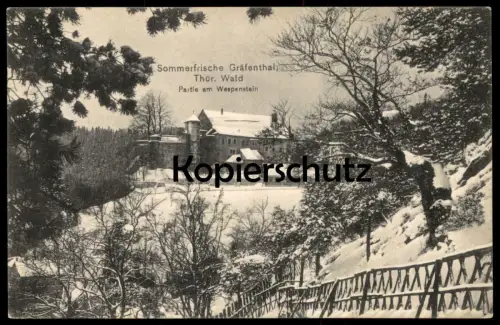 ALTE POSTKARTE SOMMERFRISCHE GRÄFENTHAL PARTIE AM WESPENSTEIN SCHLOSS WINTER THÜRINGEN Ansichtskarte AK cpa postcard