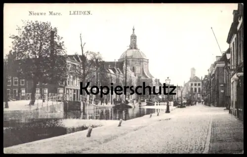 ÄLTERE REPRODUKTION REPRO POSTKARTE LEIDEN NIEUWE MARE Pays-Bas Nederland Ansichtskarte postcard cpa AK