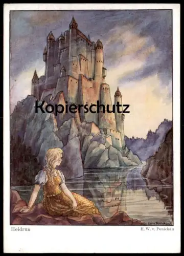 ALTE POSTKARTE MÄRCHEN HEIDRUN HANS WOLFF VON PONICKAU SCHLOSS BURG castle chateau fairy tale Ansichtskarte cpa postcard
