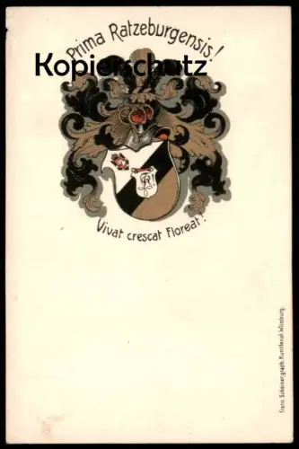 ALTE POSTKARTE RATZEBURG PRIMA RATZEBURGENSIS VIVAT CRESCAT FLOREAT F. Scheiner St. Wittenberg Studentika Couleurkarte