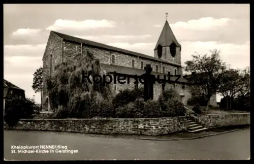 ÄLTERE POSTKARTE HENNEF SIEG ST. MICHAEL KIRCHE IN GEISTINGEN Ansichtskarte cpa postcard AK
