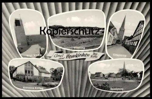 ÄLTERE POSTKARTE NEUNKIRCHEN-SEELSCHEID BEZIRK KÖLN SPIELPLATZ SIEDLUNG ANTONIUS KOLLEG KIRCHE Ansichtskarte AK postcard