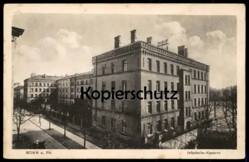 ALTE POSTKARTE BONN AM RHEIN INFANTERIE KASERNE Militär Militärkaserne casern Ansichtskarte AK cpa postcard