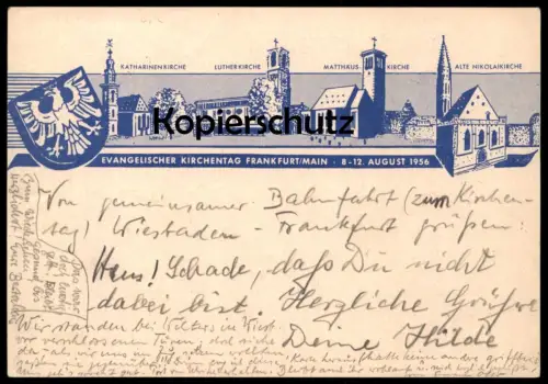 ALTE POSTKARTE FRANKFURT AM MAIN KIRCHENTAG 08. - 12. AUGUST 1956 KIRCHE KATHARINENKIRCHE LUTHERKIRCHE church postcard