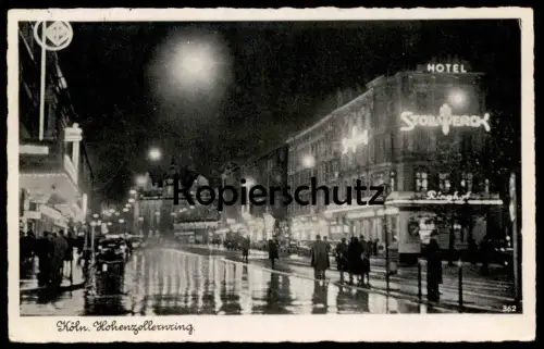 ALTE POSTKARTE KÖLN HOHENZOLLERNRING BEI NACHT UFA HOTEL STOLLWERCK 1940 Cöln Cologne Hohenzollern Ring AK postcard cpa