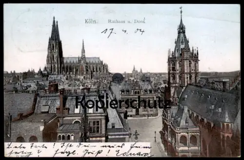 ALTE POSTKARTE KÖLN DOM UND RATHAUS 1904 PANORAMA GESAMTANSICHT Stempel Cöln Ansichtskarte AK postcard cpa