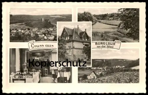 ÄLTERE POSTKARTE GRUSS AUS BURGLAHR AN DER WIED HOTEL ZUR WIED HEINZ FUCHS WESTERWALD ALTENKIRCHEN FLAMMERSFELD AK cpa
