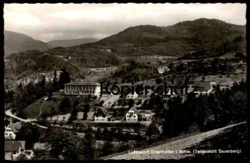 ÄLTERE POSTKARTE LUFTKURORT OTTENHÖFEN IM SCHWARZWALD TEILANSICHT SAUERBERG PANORAMA Ansichtskarte AK cpa postcard