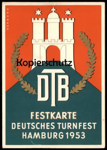 ALTE POSTKARTE HAMBURG DEUTSCHES TURNFEST 1953 DTB FESTKARTE WAPPEN BENUTZUNG SONDERZÜGE TURNVEREIN EITORF SIEG AK cpa