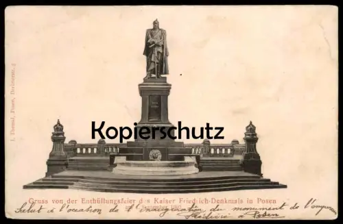 ALTE POSTKARTE POSEN GRUSS VON DER ENTHÜLLUNGSFEIER DES KAISER FRIEDRICH DENKMALS 1902 Denkmal Poznan Polska postcard