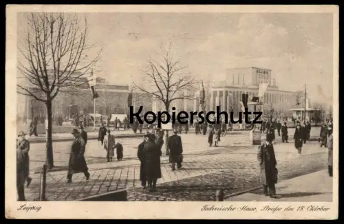 ALTE POSTKARTE LEIPZIG TECHNISCHE MESSE STRASSE DES 18. OKTOBER Verlag Trinks & Co. Ansichtskarte Marke 186 postcard cpa