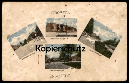 ALTE POSTKARTE GROETEN UIT ENSCHEDE PATHMOSSINGEL TUBANTIASINGEL LASONDER SINGEL LAARESCHSINGEL Ansichtskarte postcard