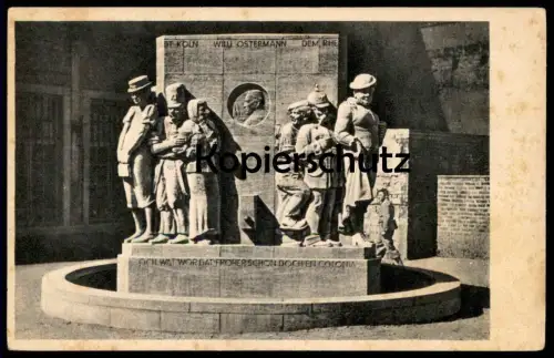 ALTE POSTKARTE KÖLN OSTERMANN-BRUNNEN OSTERMANNBRUNNEN WILLI OSTERMANN Ansichtskarte AK cpa postcard