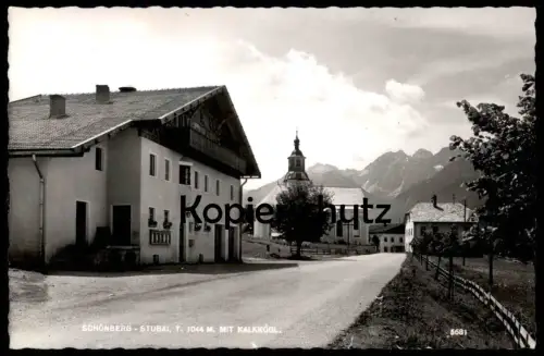 ÄLTERE POSTKARTE SCHÖNBERG STUBAI MIT KALKKÖGL STUBAITAL Kirche Berge Österreich Austria Ansichtskarte AK cpa postcard