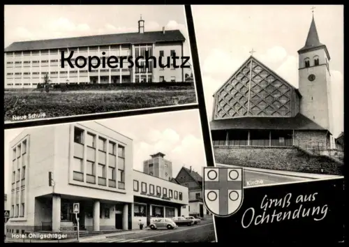 ÄLTERE POSTKARTE GRUSS AUS OCHTENDUNG HOTEL OHLIGSCHLÄGER NEUE SCHULE KIRCHE VW KÄFER MAIFELD EIFEL Ansichtskarte cpa