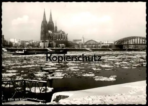ÄLTERE POSTKARTE KÖLN EISGANG AUF DEM RHEIN WEIHNACHTEN HOHENZOLLERNBRÜCKE KÖLNER DOM PANORAMA FRACHTSCHIFF Schiff AK